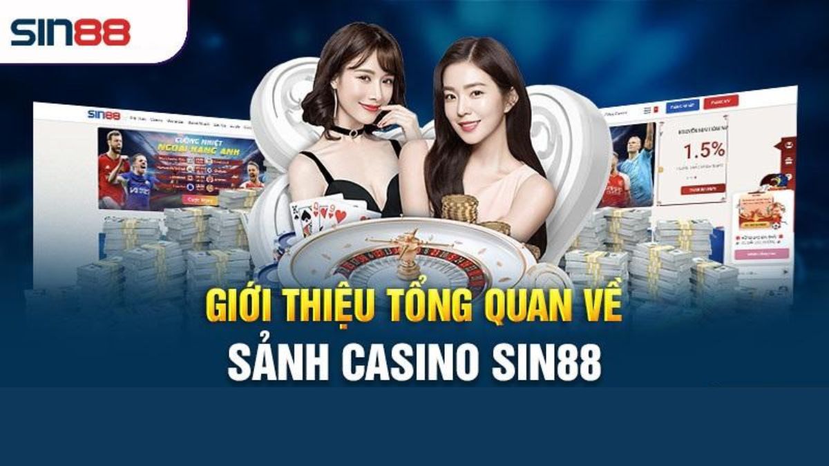 Tổng quan về casino tại 2sin88.net